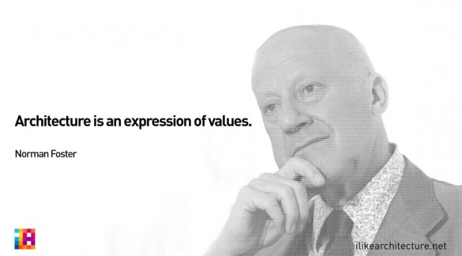 Quote #136 – Norman Foster by 2014 Interior Ideas